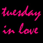 Tuesday In Love