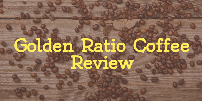 Golden Ratio Coffee Review