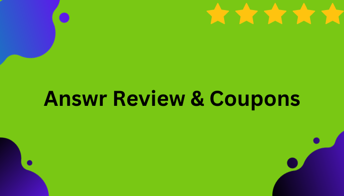 Answr Review & Coupons